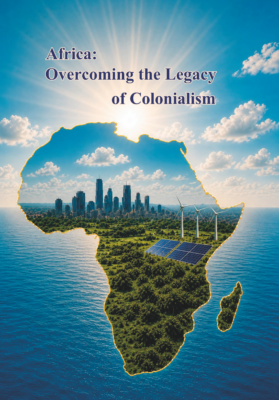 Africa. Overcoming Legacy of Colonialism